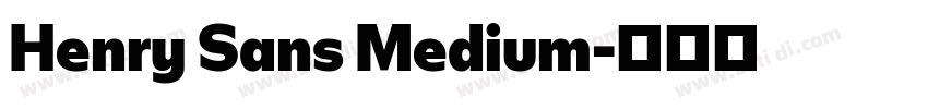 Henry Sans Medium字体转换